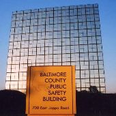Baltimore County Public Safety Building **Please contact the office if interested in this location**